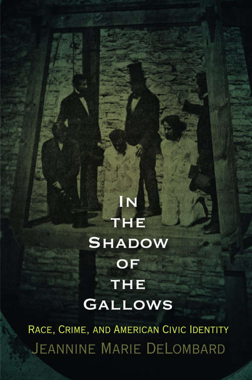 Book cover of In the Shadow of the Gallows