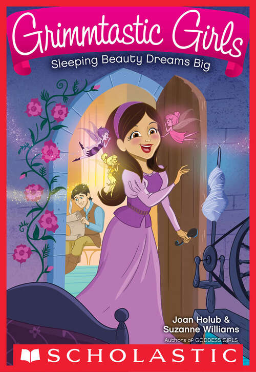 Book cover of Grimmtastic Girls #5: Sleeping Beauty Dreams Big