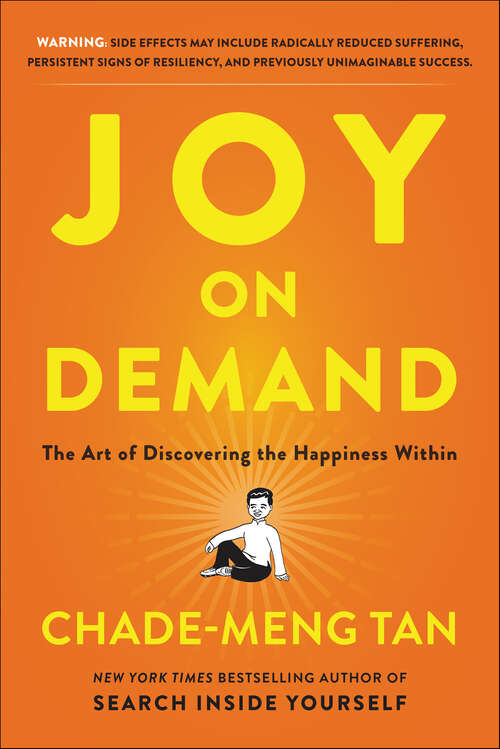 Book cover of Joy on Demand: The Art of Discovering the Happiness Within