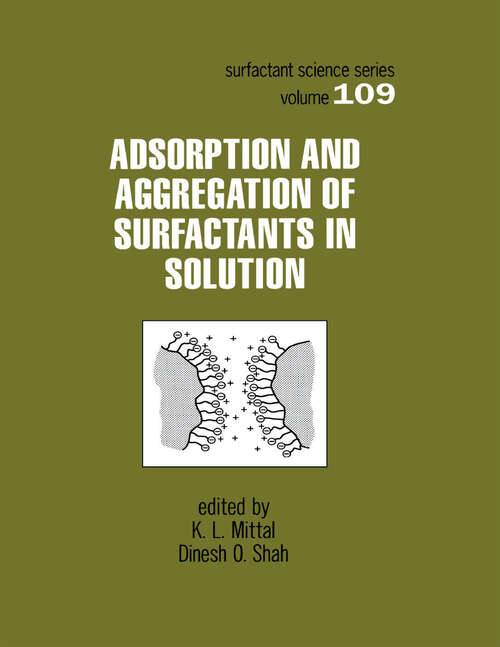 Book cover of Adsorption and Aggregation of Surfactants in Solution (1)