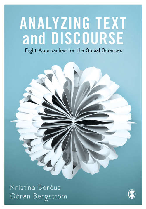 Book cover of Analyzing Text and Discourse: Eight Approaches for the Social Sciences