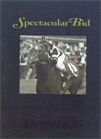 Book cover of Spectacular Bid (Thoroughbred Legends #9)