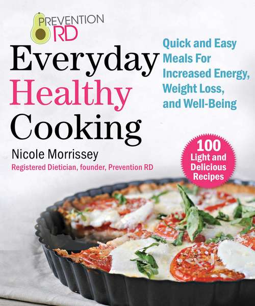 Book cover of Prevention RD's Everyday Healthy Cooking