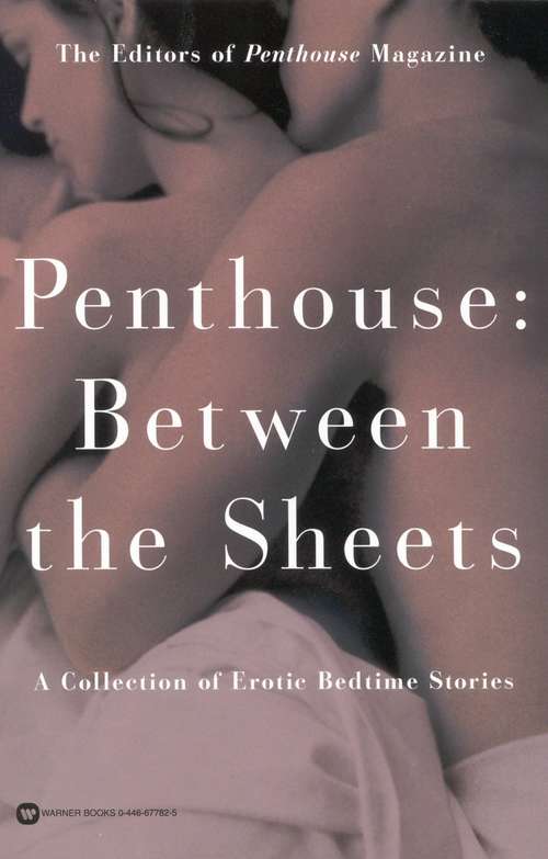Book cover of Penthouse: Between the Sheets
