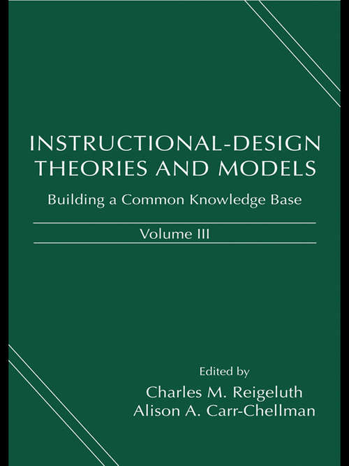 Book cover of Instructional-Design Theories and Models, Volume III: Building a Common Knowledge Base