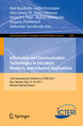 Information and Communication Technologies in Education, Research, and Industrial Applications: 11th International Conference, Icteri 2015, Lviv, Ukraine, May 14-16, 2015, Revised Selected Papers (Communications In Computer And Information Science  #594)