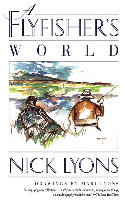 Book cover of A Flyfisher's World