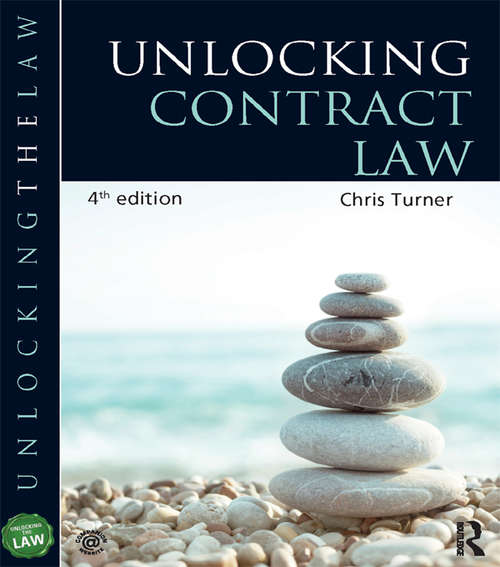 Unlocking Contract Law (Unlocking the Law)