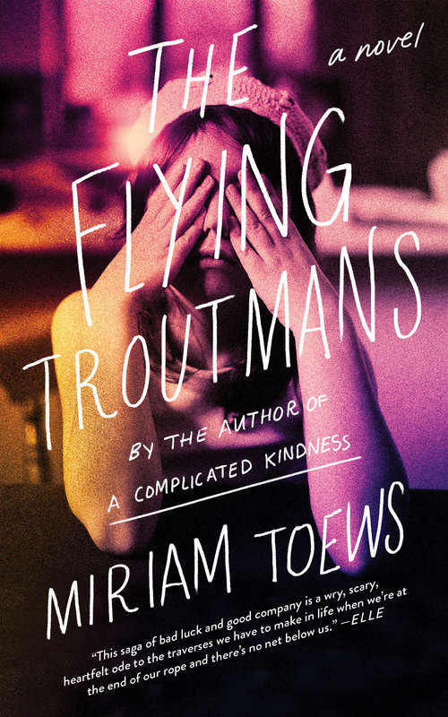 The Flying Troutmans: A Novel