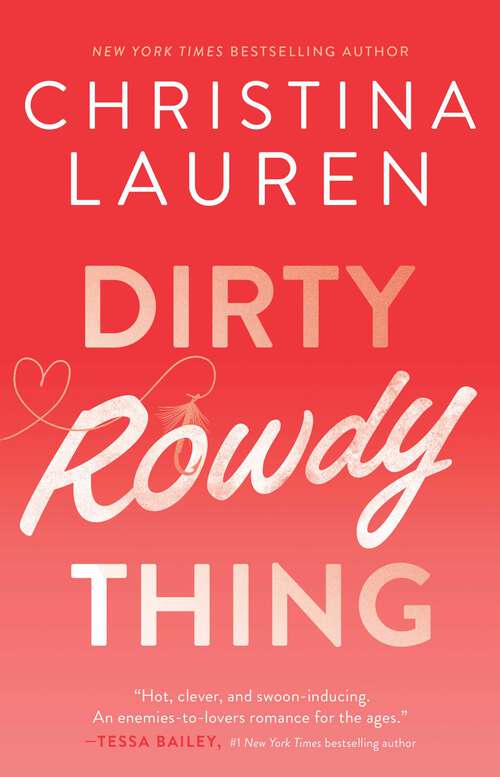 Book cover of Dirty Rowdy Thing (Wild Seasons #2)