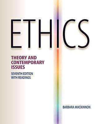 Book cover of Ethics: Theory and Contemporary Issues (7th Edition)