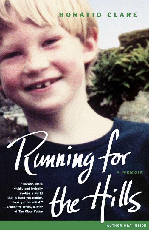 Book cover of Running for the Hills: Growing Up on My Mother's Sheep Farm in Wales