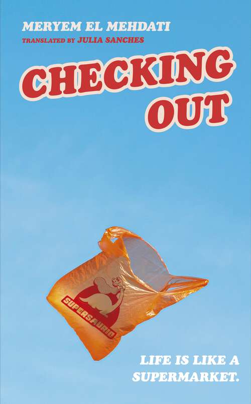 Book cover of Checking Out: The hilarious and unputdownable international bestseller