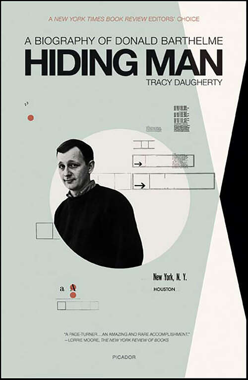 Book cover of Hiding Man: A Biography of Donald Barthelme