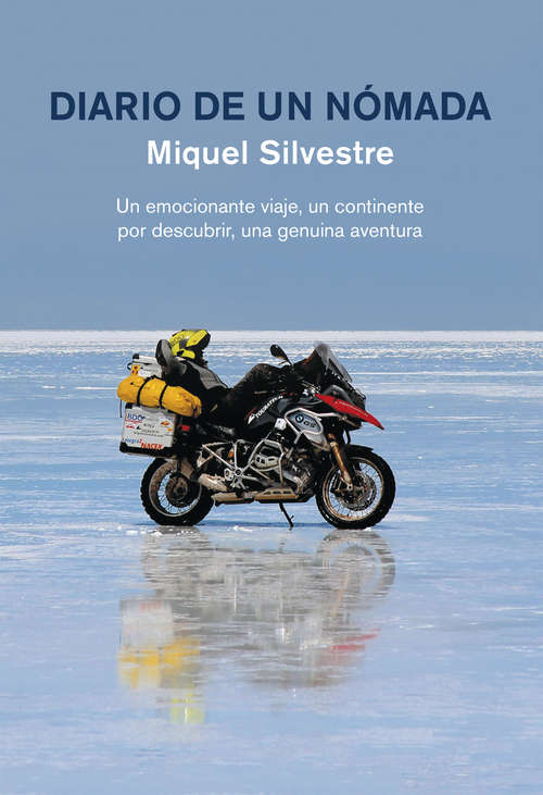 Book cover of Diario de un nómada: Un emocionante viaje, un continente por descubrir, una genuina aventura