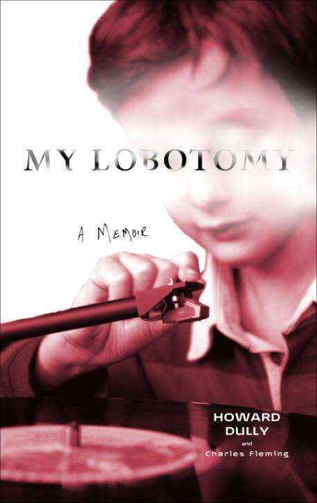 Book cover of My Lobotomy: A Memoir
