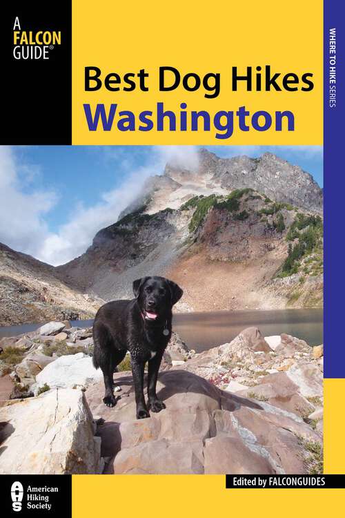 Book cover of Best Dog Hikes Washington (Best Dog Hikes)
