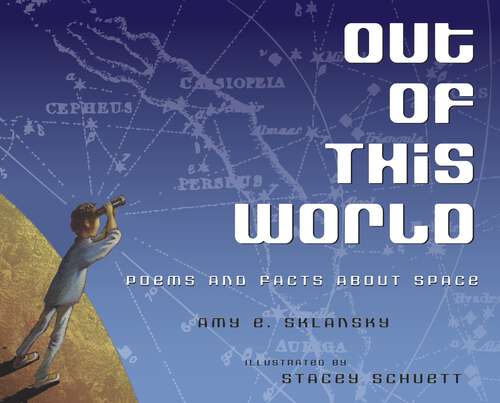 Book cover of Out of This World: Poems and Facts about Space