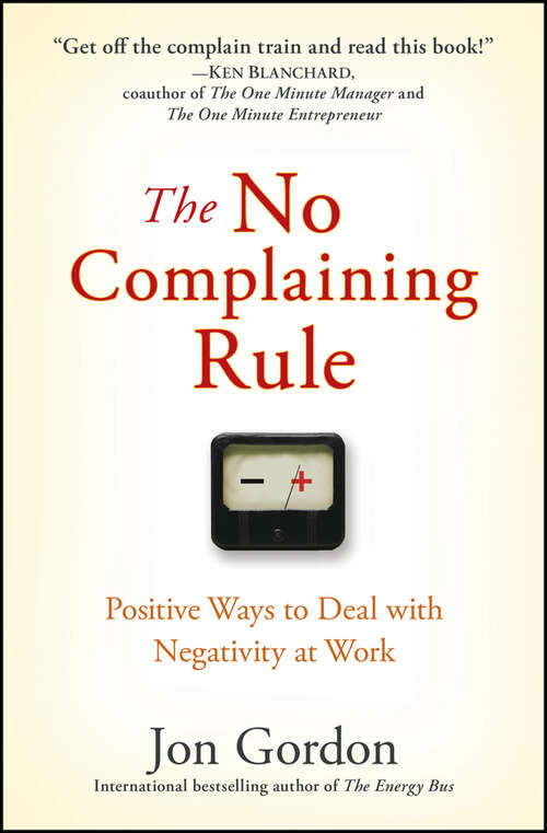 Book cover of The No Complaining Rule