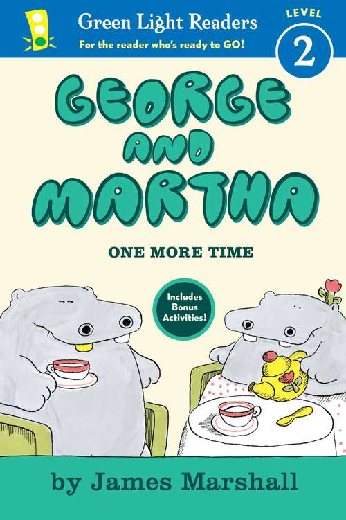 George and Martha: One More Time (Green Light Reader)