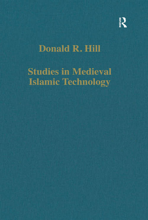 Cover image of Studies in Medieval Islamic Technology