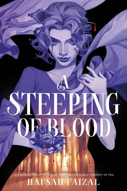 Book cover of A Steeping of Blood (Blood and Tea)