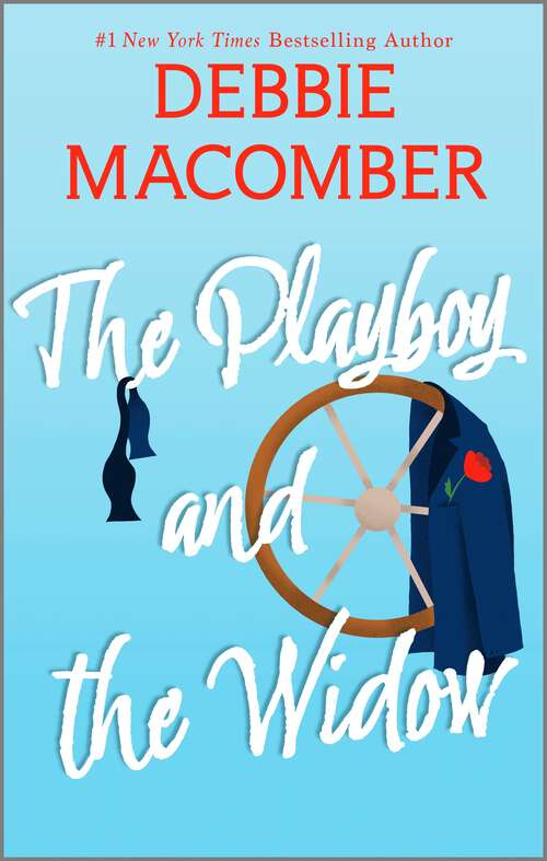 Book cover of The Playboy and the Widow: A Novel (Original)