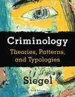 Book cover of Criminology: Theories, Patterns and Typologies (10th edition)