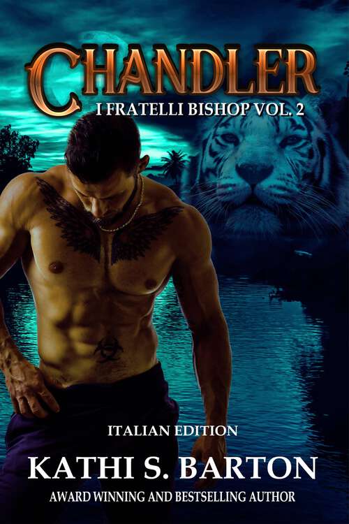 Book cover of Chandler: I fratelli Bishop vol. 2 (I fratelli Bishop #2)