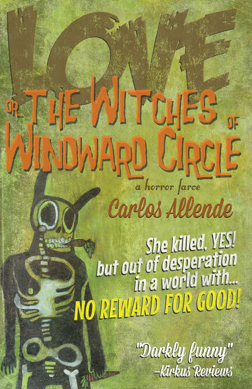 Book cover of LoveorTheWitchesofWindwardCircle