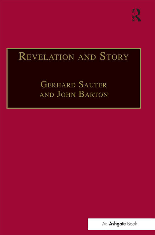 Revelation and Story: Narrative Theology and the Centrality of Story