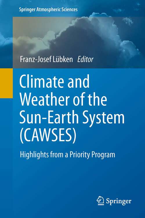 Book cover of Climate and Weather of the Sun-Earth System (CAWSES)