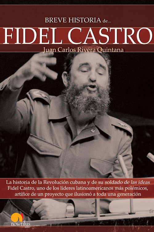 Book cover of Breve historia de Fidel Castro (Breve Historia)
