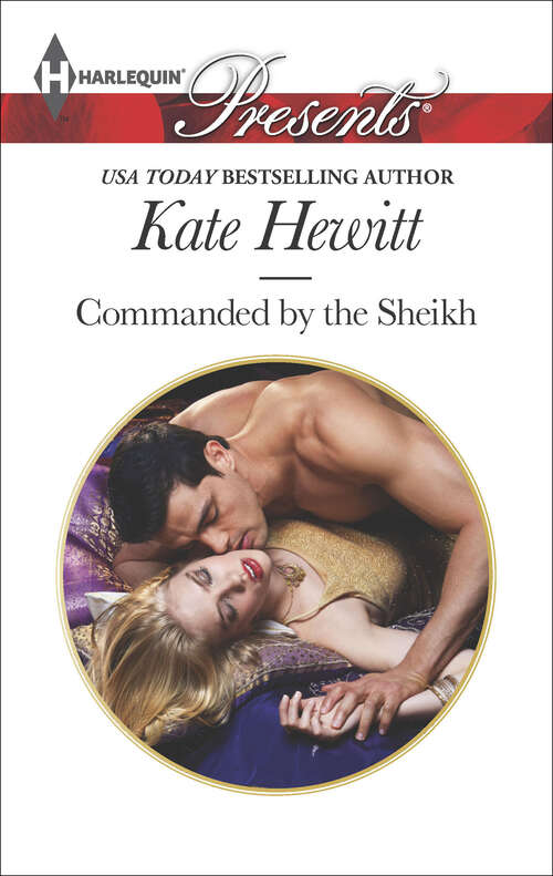 Book cover of Commanded by the Sheikh (Rivals to the Crown of Kadar #2)