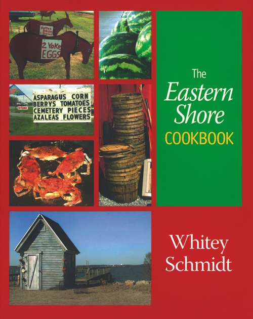 Book cover of The Eastern Shore Cookbook