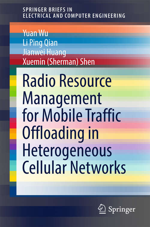 Radio Resource Management for Mobile Traffic Offloading in Heterogeneous Cellular Networks