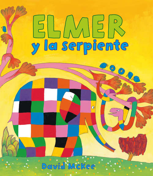 Book cover of Elmer y la serpiente (Elmer. Primeras lecturas #12)