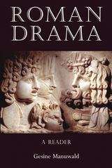 Book cover of Roman Drama: A Reader