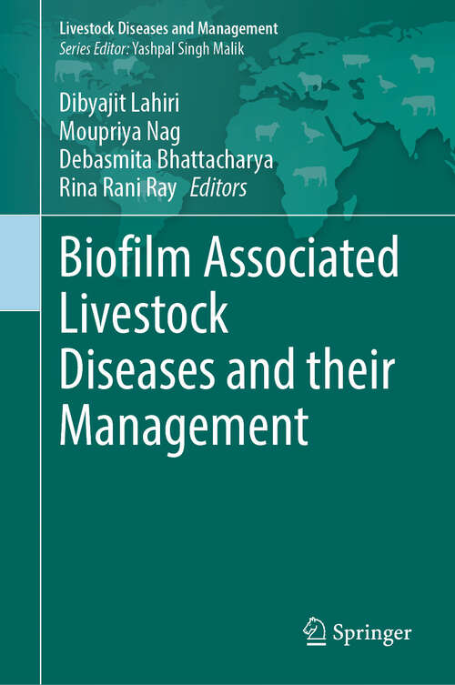 Book cover of Biofilm Associated Livestock Diseases and their Management (Livestock Diseases and Management)