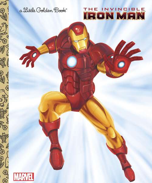 Book cover of The Invincible Iron Man (Little Golden Book)