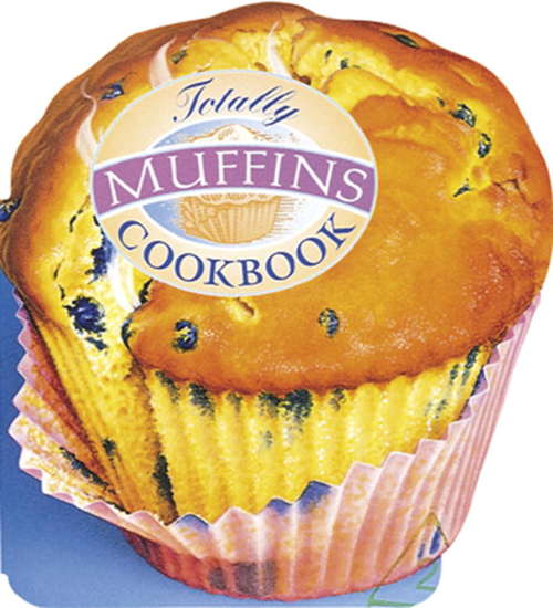 Book cover of Totally Muffins Cookbook
