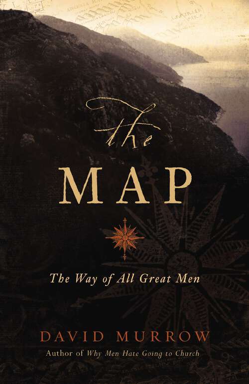 Book cover of The Map: The Way of All Great Men