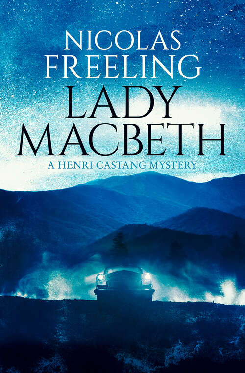 Book cover of Lady Macbeth (The Henri Castang Mysteries)