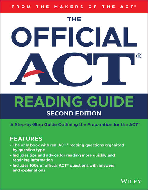 The Official ACT Reading Guide: Together With Appointments