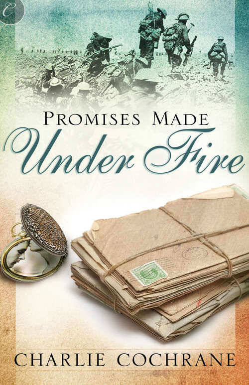 Book cover of Promises Made Under Fire