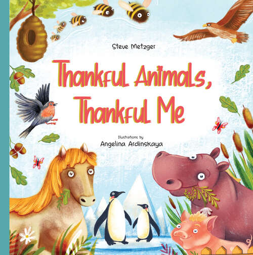 Book cover of Thankful Animals, Thankful Me