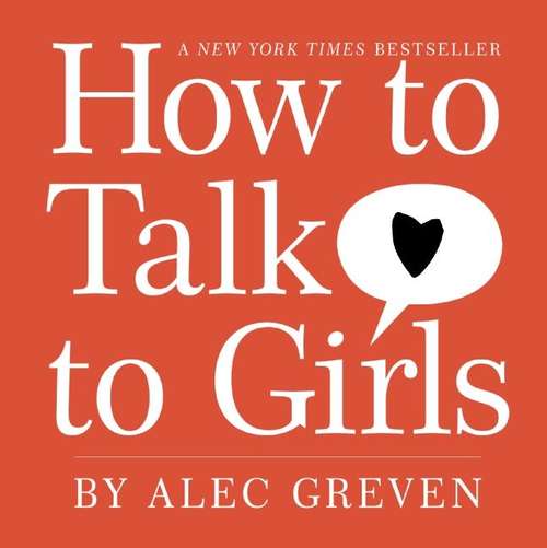 Book cover of How to Talk to Girls