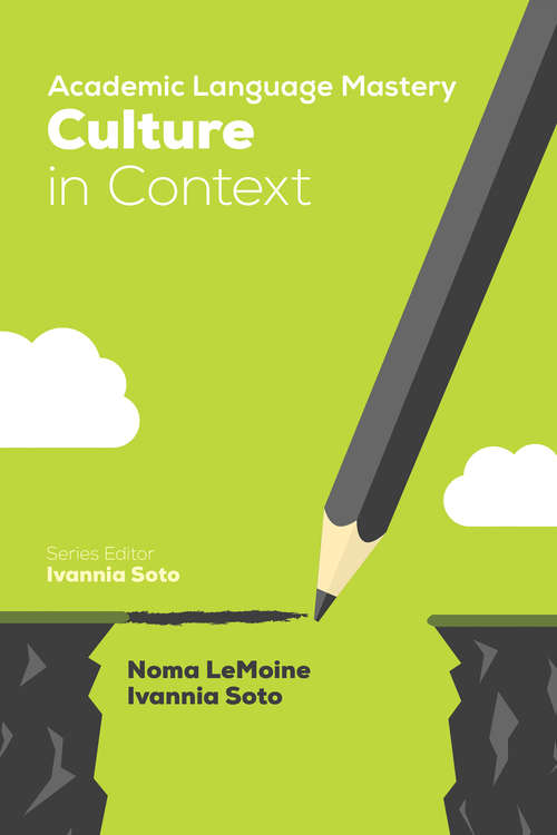 Book cover of Academic Language Mastery: Culture In Context