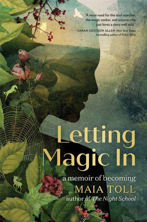 Book cover of Letting Magic In: A Memoir of Becoming
