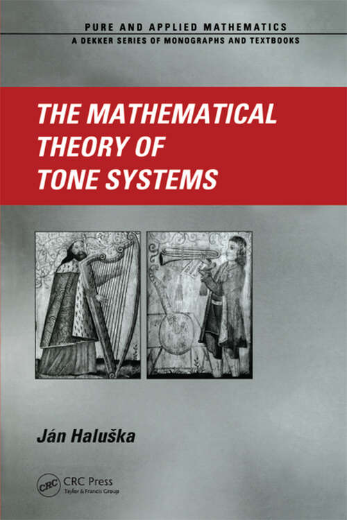Book cover of The Mathematical Theory of Tone Systems (1)